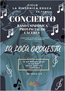 Cartel del concierto que ofrece la Banda Provincial de Música este domingo en el Gran Teatro de Cáceres