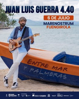 Cartel de la actuación de Juan Luis Guerra en Marenostrum Fuengirola.