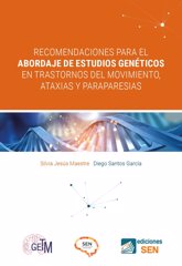 Foto: La SEN presenta un manual para el abordaje de estudios genéticos en trastornos del movimiento, ataxias y paraparesias
