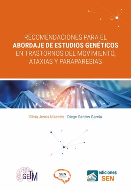 Portada del manual 'Recomendaciones para el Abordaje de Estudios Genéticos en Trastornos del Movimiento, Ataxias y Paraparesias'