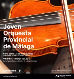 Cartel de la cita musical con la Joven Orquesta Provincial de Málaga