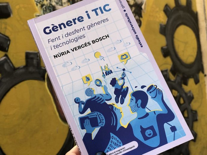 El libro 'Gnere i TIC. Fent i desfent gneres i tecnologies'. 