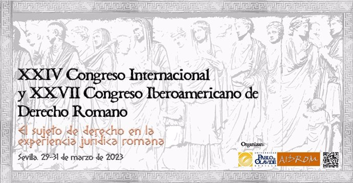 Cartel anunciador de. XXIV Congreso Internacional y el XXVII Congreso Iberoamericano de Derecho Romano, que tendrán lugar entre el miércoles 29 y el viernes 31 de marzo en la Universidad Pablo de Olavide.