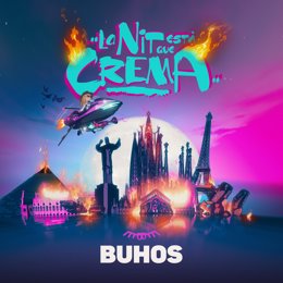 Cartel del sexto disco de estudio de Buhos, 'La nit est que crema'