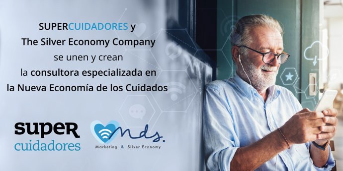 SUPERCUIDADORES y The Silver Economy Company crean la consultora especializada en la Nueva Economía de los Cuidados