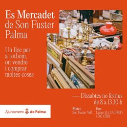 Cartel de la reapertura de 'Es Mercadet' de Son Fuster el sábado 22 de abril