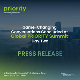 FII Institute's Global PRIORITY Summit Closes with Another Round of Unexpected Conversations To Shape the New Global Order
