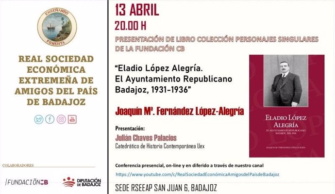 Presentación en Badajoz del libro 'Eladio López Alegría. El Ayuntamiento republicano, Badjoz 1931-1936'