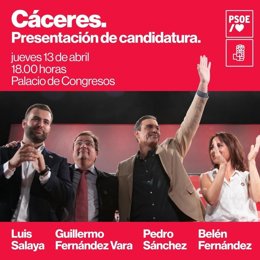 Cartel informativo del acto del PSOE el 13 de abril en Cáceres con Pedro Sánchez a la cabeza.