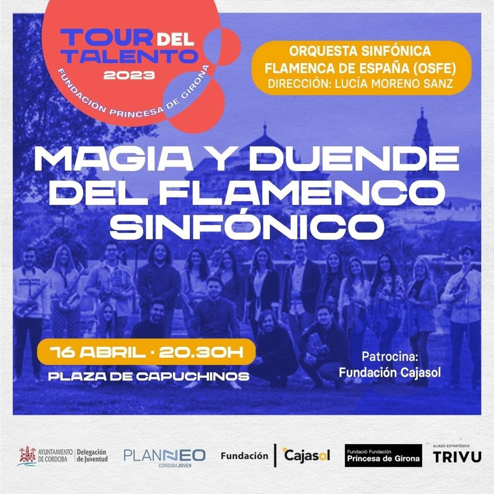 Cartel del concierto de la Orquesta Sinfónica Flamenca de Córdoba dentro del Tour del Talento.
