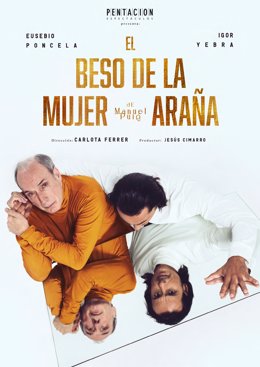 Cartel del 'Beso de la Mujer Araña'