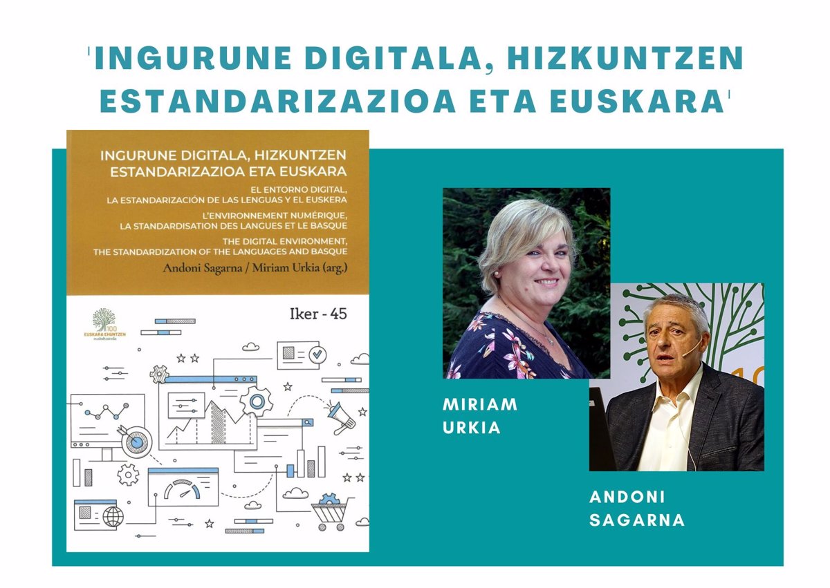 'Ingurune Digitala, Hizkuntzen Estandarizazioa Eta Euskara' Topaketak ...