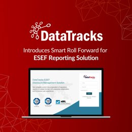DataTracks Introduces Smart Roll Forward for ESEF Reporting Solution