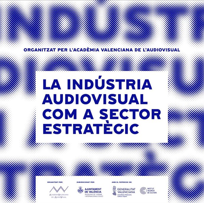 Cartel del encuentro 'La industria audiovisual como sector estratégico'