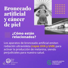 La Asociación Española Contra el Cáncer (AECC) y el Colegio Oficial de Farmacéuticos de Zaragoza lanzan nueva campaña que advierte de los riesgos para la salud de las cabinas solares