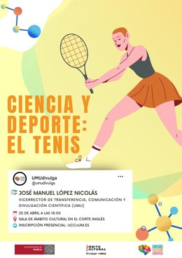 Cartel de la cuarta charla del ciclo 'La UMU y la Cultura Científica'