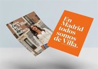 'En Madrid Somos de Villa', lema de precampaña a la Alcaldía de Villacís: "Solo si eres leal y noble, eres Villa"