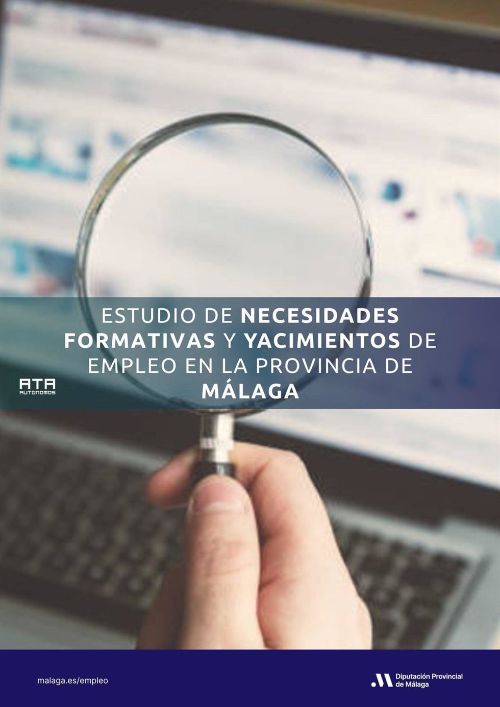 Portada de la investigación de la Federación Nacional de Asociaciones de Trabajadores Autónomos (ATA) que se enmarca en los programas del Servicio de Empleo de Diputación.
