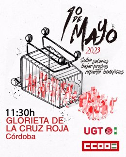 Cartel de la manifestación del Primero de Mayo convocada por UGT y CCOO en Córdoba, en la que IU llama a participar.