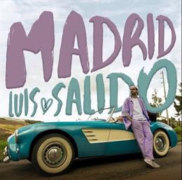 Portada del single 'Madrid' del cantautor cordobés Luis Salido.