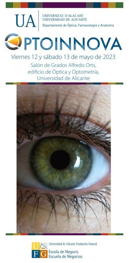 Cartell de la jornada científica Optoinnova, que se celebrar aquest divendres i dissabte en el saló de gredos "Alfredo Orts" de l'edifici d'ptica i Optometria de la Universitat d'Alacant (UA).