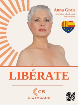 Cartel de campaña de la candidata de Cs en Barcelona, Anna Grau, con el lema 'Líbérate'
