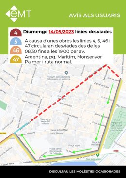 Aviso por el desvío de varias líneas de la EMT con motivo de la renovación, por parte de Emaya, del alcantarillado de un tramo de las calles del Comte de Barcelona y de Murillo