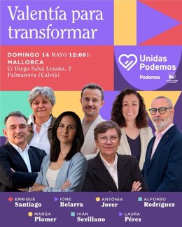 Cartel del acto 'Valentía para transformar' que se celebra este domingo en Calvi, con presencia de la secretaria general de Podemos y ministra de Derechos Sociales y Agenda 2030, Ione Belarra.