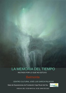 Cartel de la exposición 'La memoria del tiempo'.
