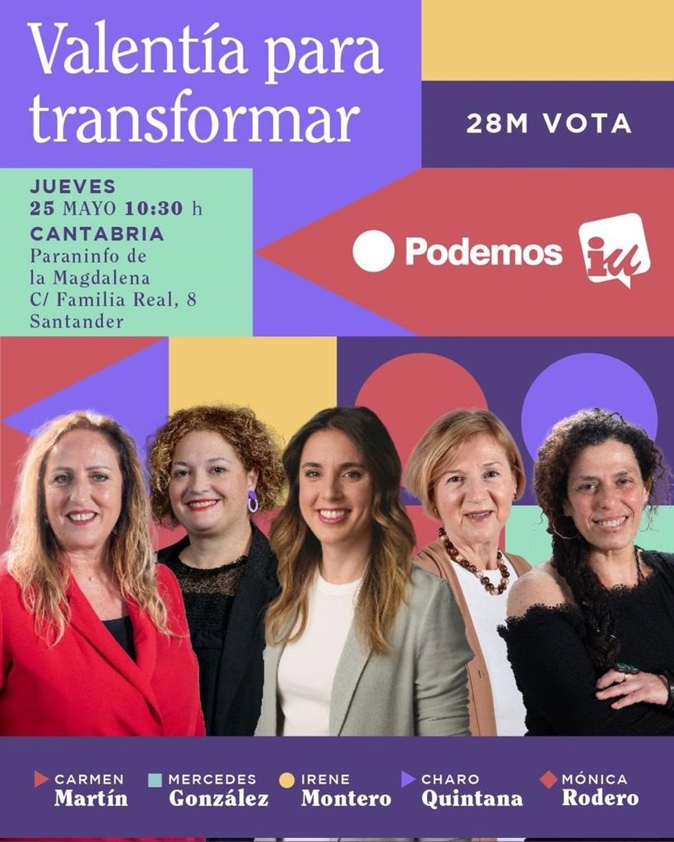 Cartel del acto electoral de Podemos-IU en Santander el 25 de mayo con la presencia de la ministra de Igualdad, Irene Montero
