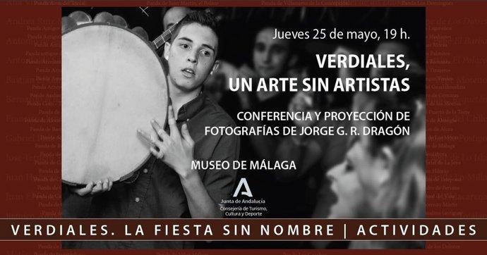 Cartel que ilustra la cita con el comisiario de la muestra 'Verdiales. La fiesta sin nombre', que tendrá lugar este jueves 25 de mayo en el Museo de Málaga a partir de las 19.00 horas.