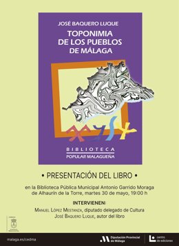Cartel anunciador de la presentación que tiene lugar este martes, 30 de mayo a las 19.00 horas en la biblioteca Antonio Garrido Moraga de Alhaurín de la Torre.