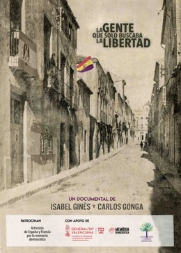 Cartel del documental 'La gente que solo buscaba la libertad'