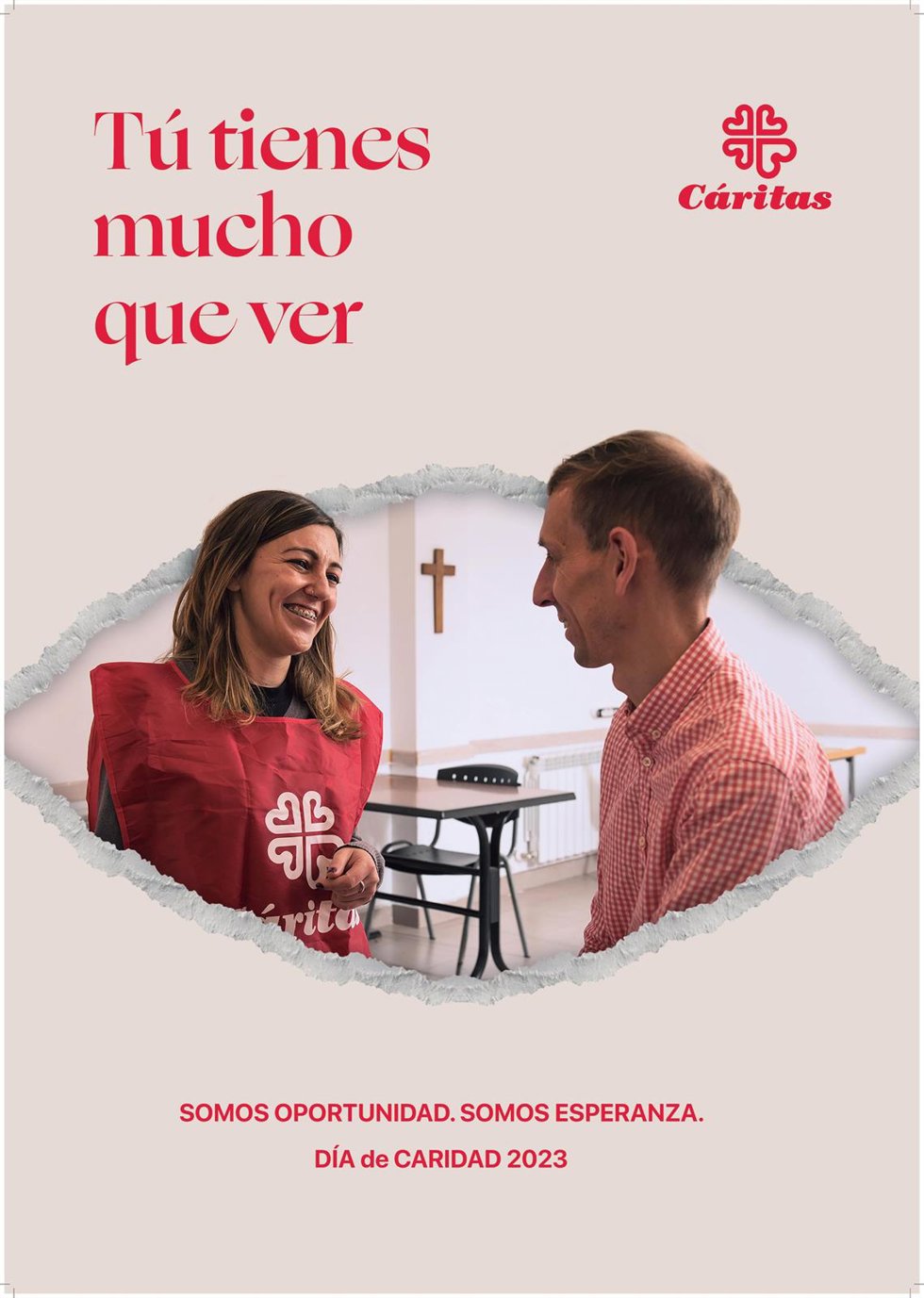 Cartel de la campaña de Cáritas 'Tú tienes mucho que ver'.