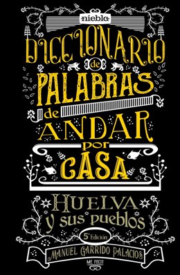 'Diccionario De Palabras De Andar Por Casa'.