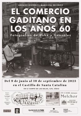 El Castillo de Santa Catalina acoge hasta septiembre una exposición sobre el comercio de Cádiz en los años 60