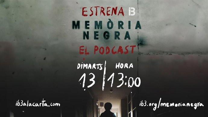 IB3 Rdio ofrece 'Memria Negra' en formato podcast