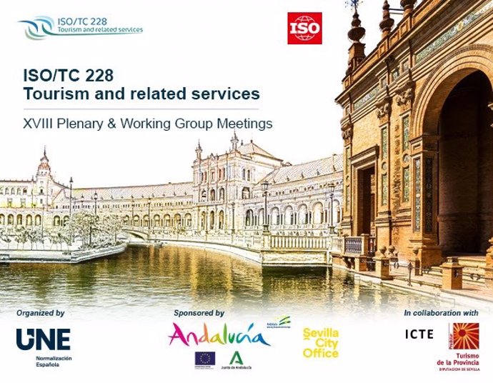 La UNE organiza en Sevilla una reunión del comité de turismo de ISO con España como referente mundial.
