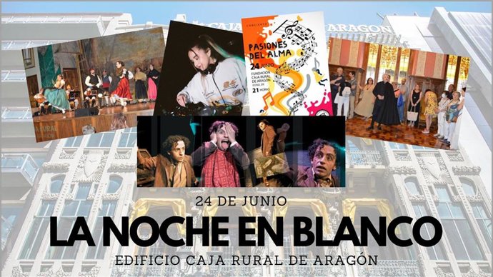 Música, teatro y magia protagonizan la propuesta de Fundación Caja Rural de Aragón en la Noche en Blanco en Zaragoza.