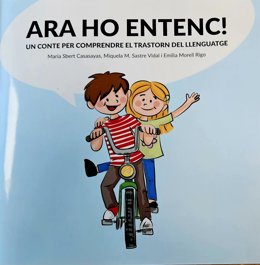 Portada del libro educativo "Ara ho entenc!", escrito para comprender el trastorno del lenguaje.