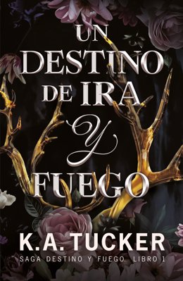 La novela de fantasía "Un destino de ira y fuego"