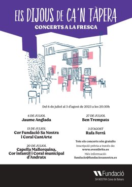 Cartel del ciclo de conciertos 'Los jueves de Ca'n Tpera' de la Fundació Sa Nostra.