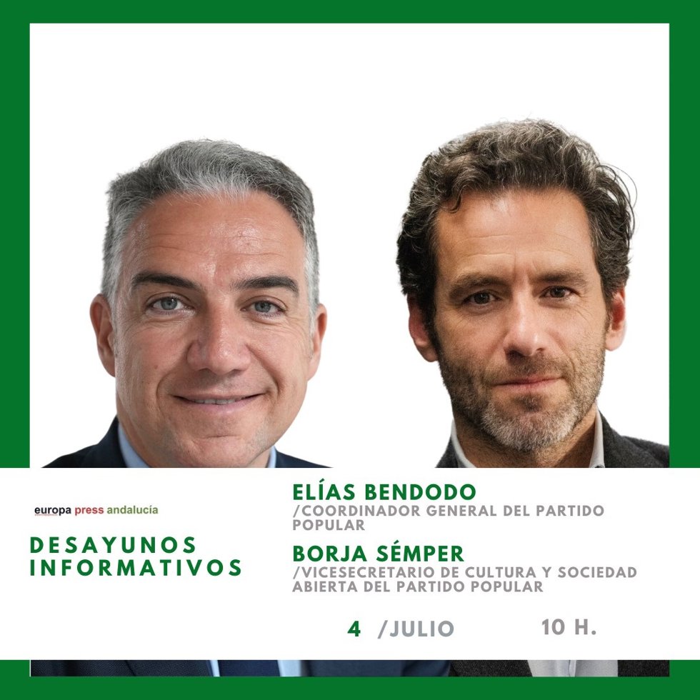 Cartel anunciador del desayuno informativo de Europa Press Andalucía del coordinador general del PP, Elías Bendodo, presentado por Borja Sémper el martes 4 de julio de 2023 en Málaga