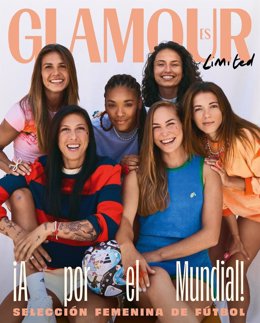 Las jugadoras de la selección española de fútbol protagonizan la portada de la revista Glamour antes del Campeonato del Mundo de 2023 en Australia y Nueva Zelanda.