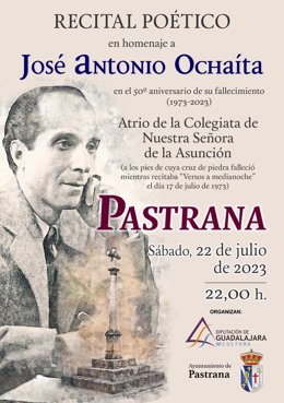 Cartel homenaje de la Diputación de Guadalajara al poeta José Antonio Ochaíta.