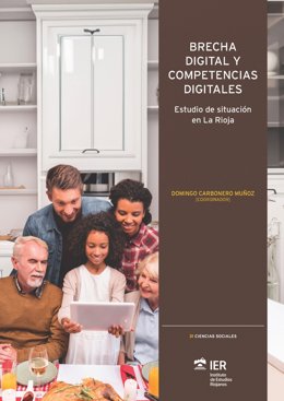 El Instituto de Estudios Riojanos edita el trabajo Brecha digital y las competencias digitales en La Rioja