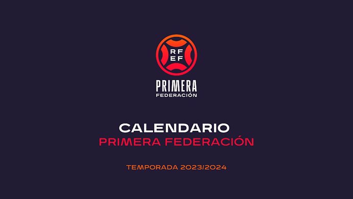 Sorteado el calendario de Primera Federación 2023-24.