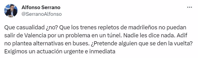 Tweet de Alfonso Serrano en relación al incidente en los trenes de Valencia a Madrid.