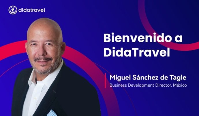 DidaTravel incorpora a Miguel Sánchez como director de desarrollo de negocio para México.