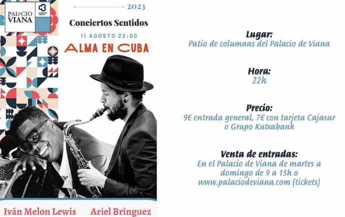 Cartel del concierto 'Alma en Cuba', que ofrecerán en el Palacio de Viana de Córdoba los ganadores de tres grammys, Ariel Brínguez e Iván Melon Lewis.